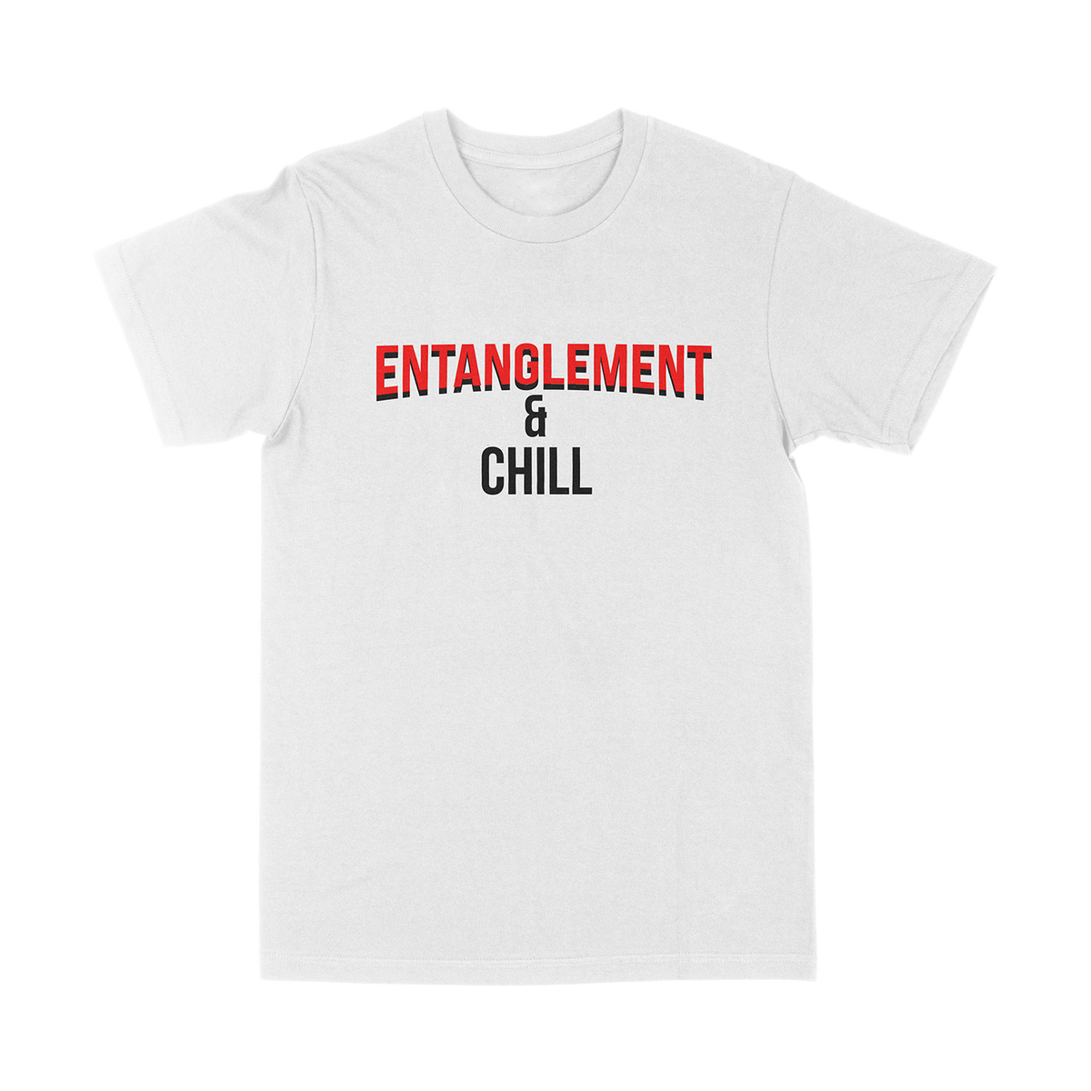 Entanglement &amp; Chill White T-Shirt